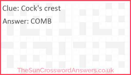 Cock's crest Answer