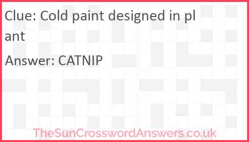 Cold paint designed in plant Answer