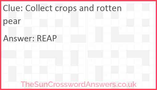 Collect crops and rotten pear Answer