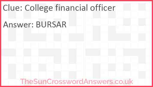 College financial officer crossword clue TheSunCrosswordAnswers co uk