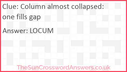 Column almost collapsed: one fills gap Answer