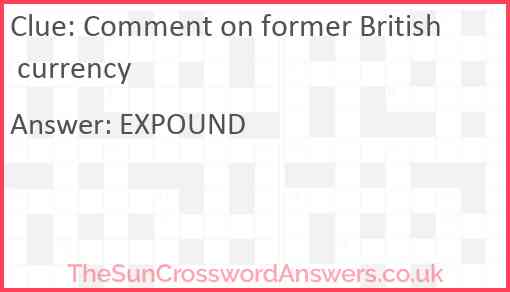 Comment on former British currency Answer