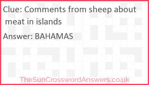 Comments from sheep about meat in islands Answer