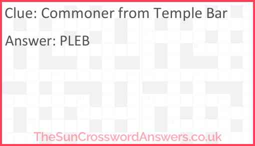 Commoner from Temple Bar Answer