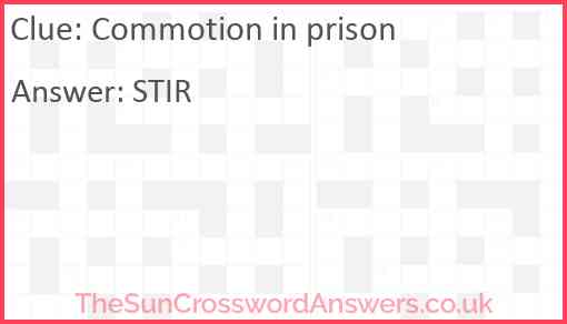 Commotion in prison Answer