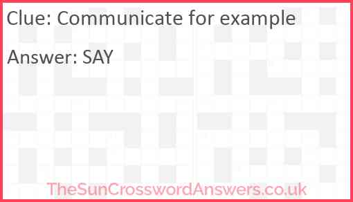 Communicate for example Answer