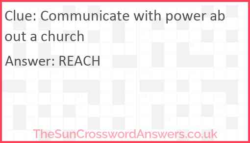 Communicate with power about a church Answer