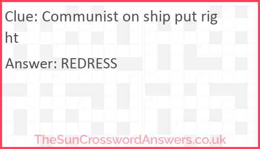 Communist on ship put right Answer