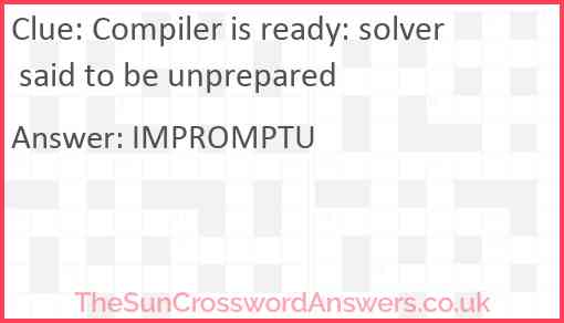 Compiler is ready: solver said to be unprepared Answer