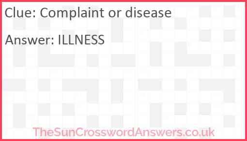 Complaint or disease Answer