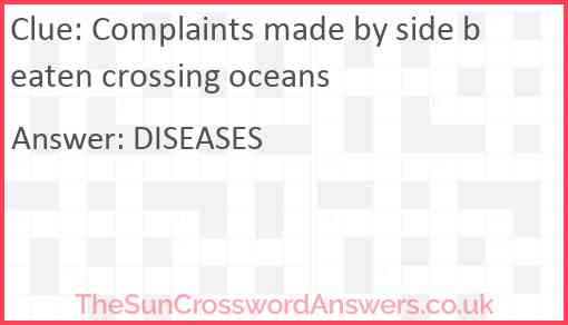 Complaints made by side beaten crossing oceans Answer