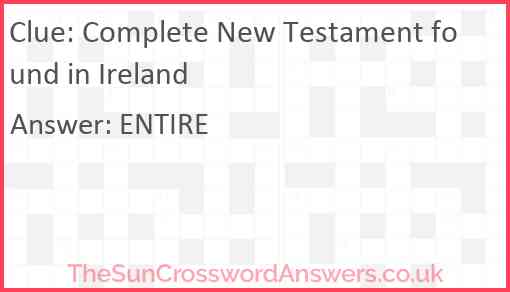 Complete New Testament found in Ireland Answer