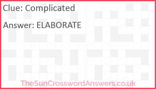 Complicated crossword clue TheSunCrosswordAnswers co uk