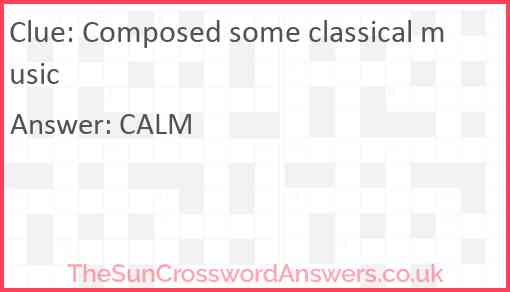 Composed some classical music Answer