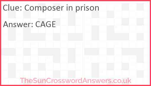 Composer in prison Answer