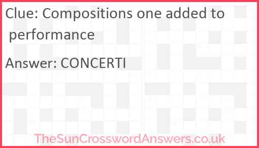 Compositions one added to performance Answer