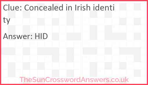 Concealed in Irish identity Answer