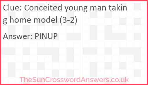 Conceited young man taking home model (3-2) Answer