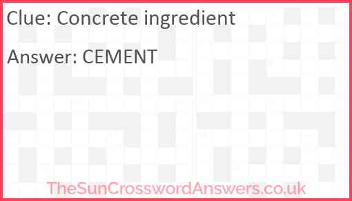 Concrete ingredient Answer