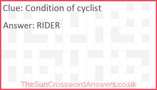 Condition of cyclist Answer