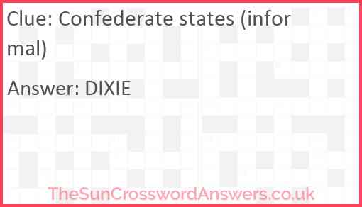 Confederate states (informal) Answer