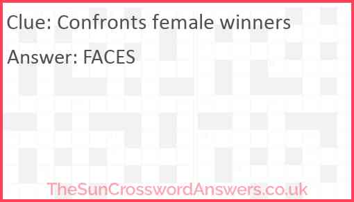 Confronts female winners Answer