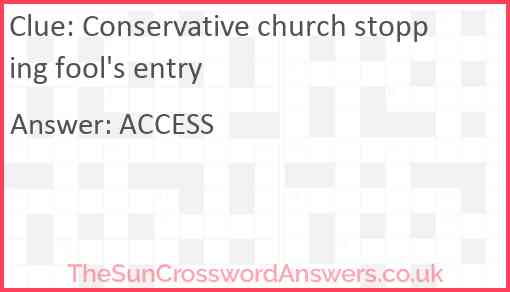 Conservative church stopping fool's entry Answer