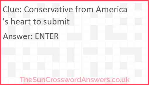 Conservative from America's heart to submit Answer