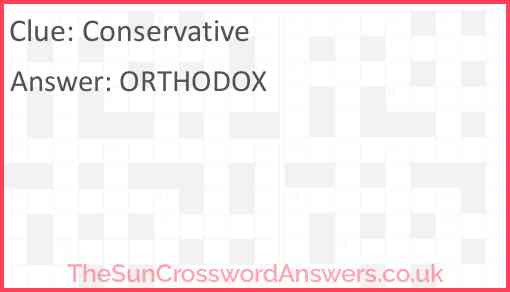 Conservative crossword clue TheSunCrosswordAnswers co uk