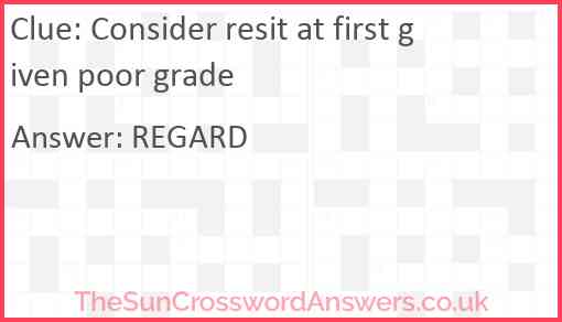 Consider resit at first given poor grade Answer