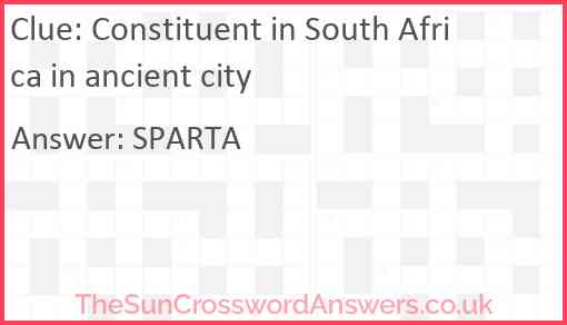 Constituent in South Africa in ancient city Answer