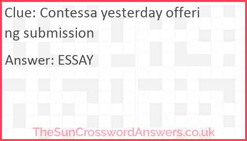 Contessa yesterday offering submission Answer