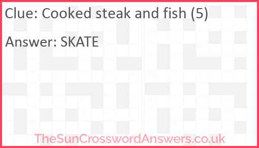 Cooked steak and fish (5) Answer