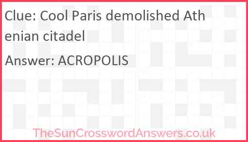 Cool Paris demolished Athenian citadel Answer