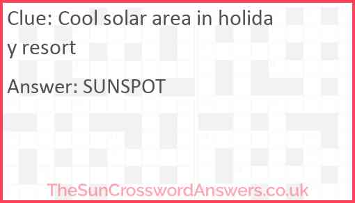 Cool solar area in holiday resort Answer