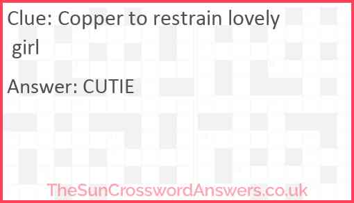 Copper to restrain lovely girl Answer