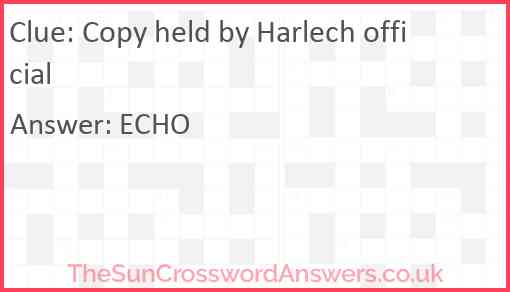 Copy held by Harlech official Answer