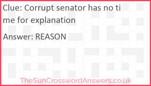 Corrupt senator has no time for explanation Answer
