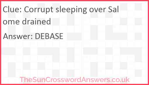 Corrupt sleeping over Salome drained Answer