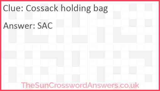 Cossack holding bag Answer