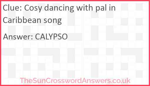 Cosy dancing with pal in Caribbean song Answer