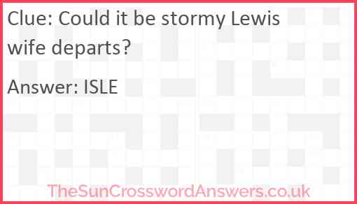 Could it be stormy Lewis wife departs? Answer