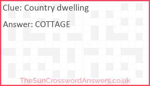 Country dwelling Answer