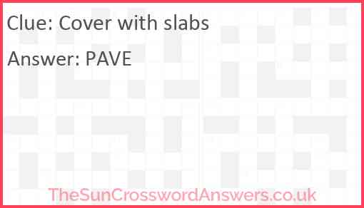 Cover with slabs Answer