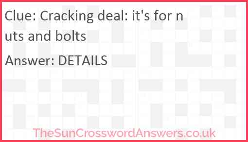 Cracking deal: it's for nuts and bolts Answer