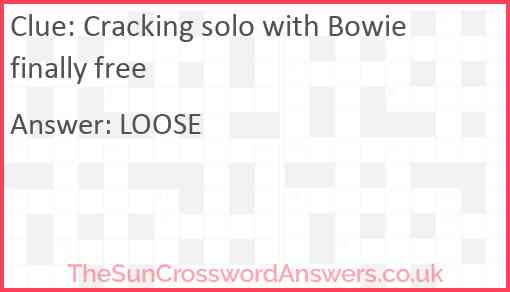 Cracking solo with Bowie finally free Answer