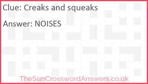 Creaks and squeaks Answer