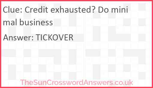 Credit exhausted? Do minimal business Answer