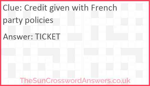 Credit given with French party policies Answer