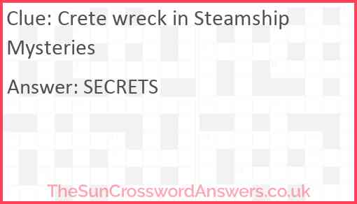 Crete wreck in Steamship Mysteries Answer